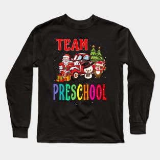 Team Preschool Santa And Reindeer Christmas Long Sleeve T-Shirt